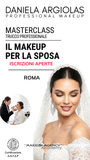 Masterclass - Il Makeup Per la Sposa | Roma